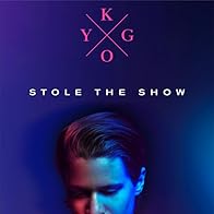 Primary photo for Kygo Feat. Parson James: Stole the Show