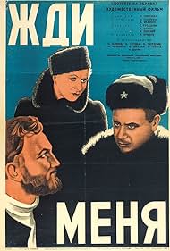 Boris Blinov, Valentina Serova, and Lev Sverdlin in Zhdi menya (1943)