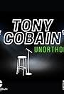 Unorthodox(Tony Cobain Live!) (2022)