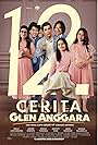 Angga Yunanda, Junior Roberts, Dannia Salsabila, Abun Sungkar, Prilly Latuconsina, and Adhisty Zara in 12 Cerita Glen Anggara (2022)