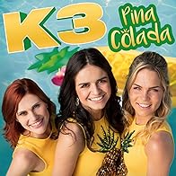 Primary photo for K3: Pina Colada