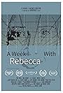 A Week with Rebecca (2020)