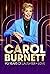 Carol Burnett: 90 Years of Laughter + Love (2023)