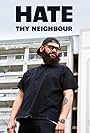 Jamali Maddix in Hate Thy Neighbour (2016)