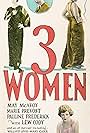 Lew Cody, Pauline Frederick, May McAvoy, and Marie Prevost in Three Women (1924)