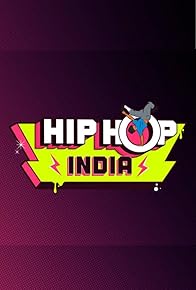 Primary photo for Hip Hop India