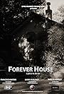 Forever House (2019)