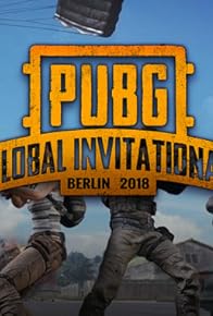 Primary photo for PUBG Global Invitational Berlin 2018