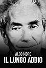 Aldo Moro, il lungo addio (2019)