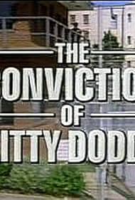 The Conviction of Kitty Dodds (1993)