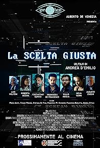 Primary photo for La scelta giusta