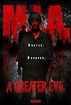 M.I.A. A Greater Evil