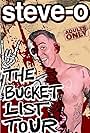 Steve-O in Steve-O's Bucket List (2023)