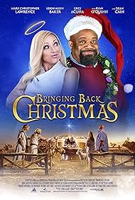 Leigh-Allyn Baker, Mark Christopher Lawrence, Lance Bonza, Grey Acuna, Isabelle Almoyan, and Aaron Fullan in Bringing Back Christmas (2023)