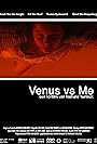 Venus vs. Me (2010)