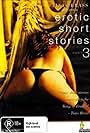 Tinto Brass Presents Erotic Short Stories: Part 3 - Hold My Wrists Tight (1999)