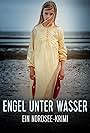 Engel unter Wasser - Ein Nordseekrimi (2015)