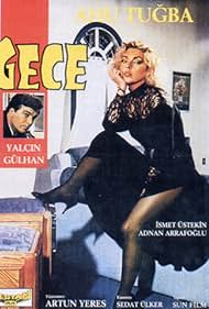 Yalçin Gülhan and Ahu Tugba in Gece (1989)