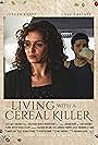 Living with a Cereal Killer (2023)