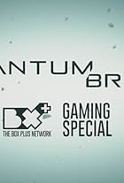 Quantum Break: Gaming Special