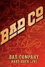 Bad Company: Hard Rock Live (2010)