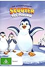 The Adventures of Scooter the Penguin (2012)