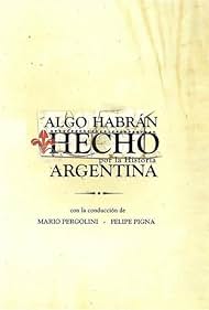 Algo habrán hecho (2005)