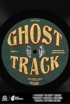 Ghost Track