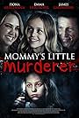 Mommy's Little Girl (2016)