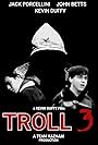 Troll 3 (2008)