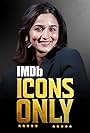 Icons Only with Alia Bhatt