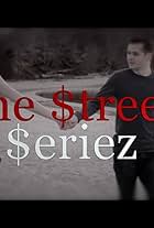 The New $treetz Seriez (2020)