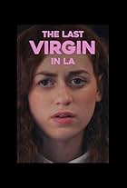 The Last Virgin in LA