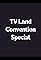 TV Land Convention Special's primary photo