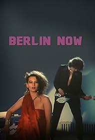 Mona Mur and Alexander Hacke in Berlin Now (1985)