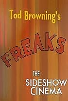 Tod Browning's 'Freaks': The Sideshow Cinema