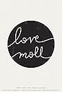 Love, Moll (2017)