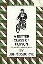 A Better Class of Person (1985)