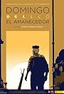 Domingo, el amanecedor (2015)