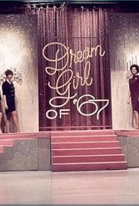 Primary photo for Dream Girl of '67