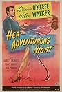 Dennis O'Keefe and Helen Walker in Her Adventurous Night (1946)