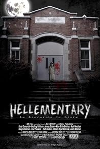 Primary photo for Hellementary: An Education in Death