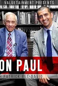 Primary photo for Ron Paul: Crazy, Brilliant or Misunderstood?