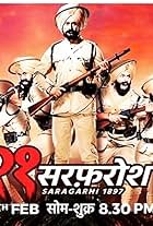 21 Sarfarosh - Saragarhi 1897