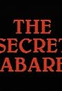 The Secret Cabaret (1990)