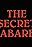 The Secret Cabaret