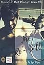 The Re-Bell (2018)