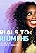 Trials to Triumphs's primary photo