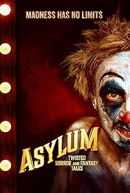 Asylum: Twisted Horror and Fantasy Tales (2020)